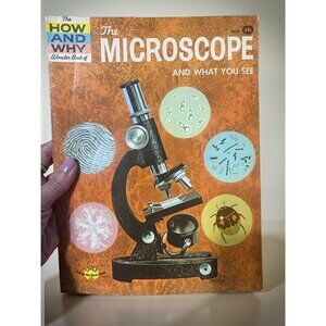Vintage 1973 The How and Why Wonder Book of the Microscope – Illustrated Science